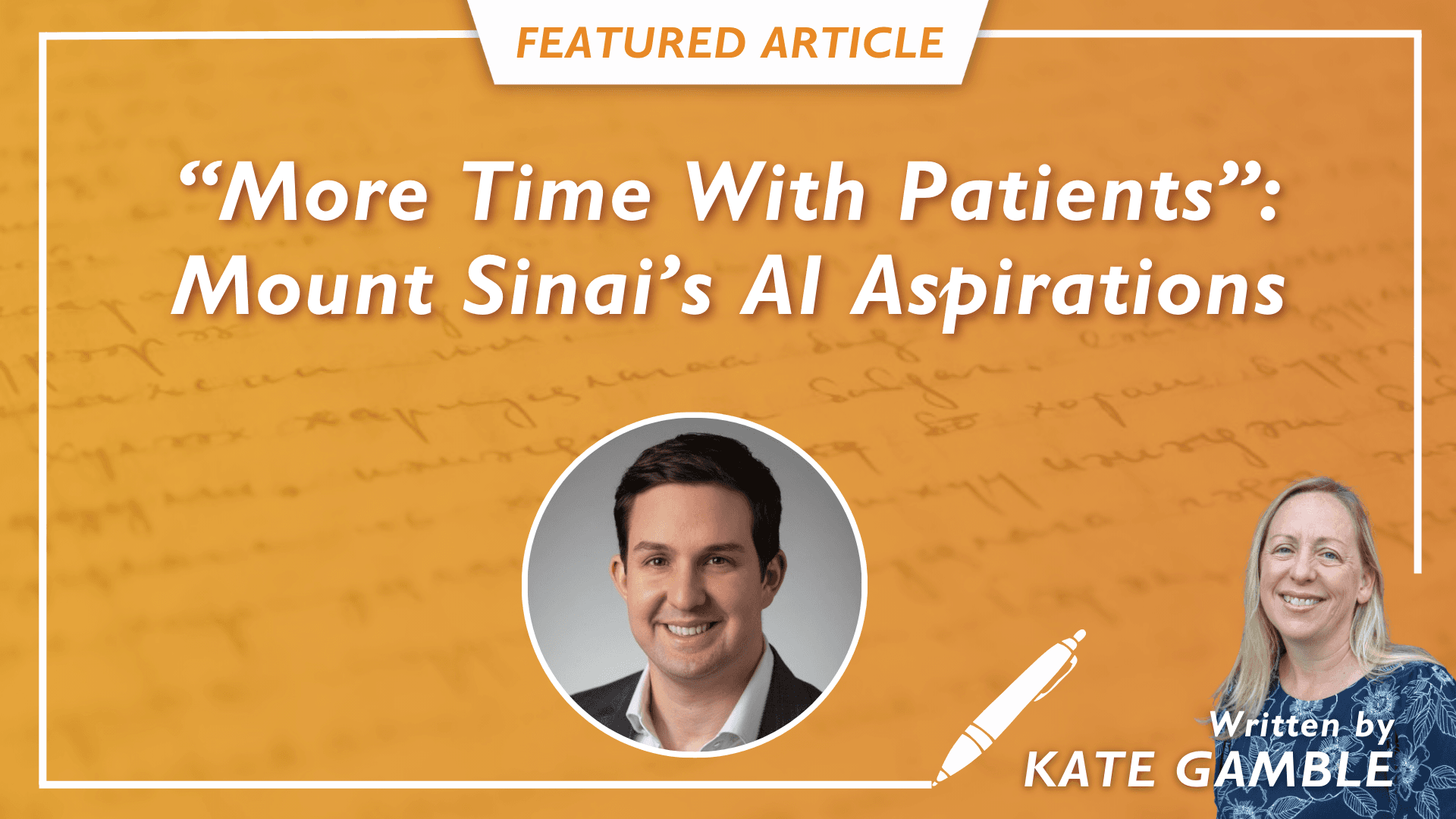 "Making the Experience Better": How Mount Sinai Is Tapping Users to Help Improve Care Through AI