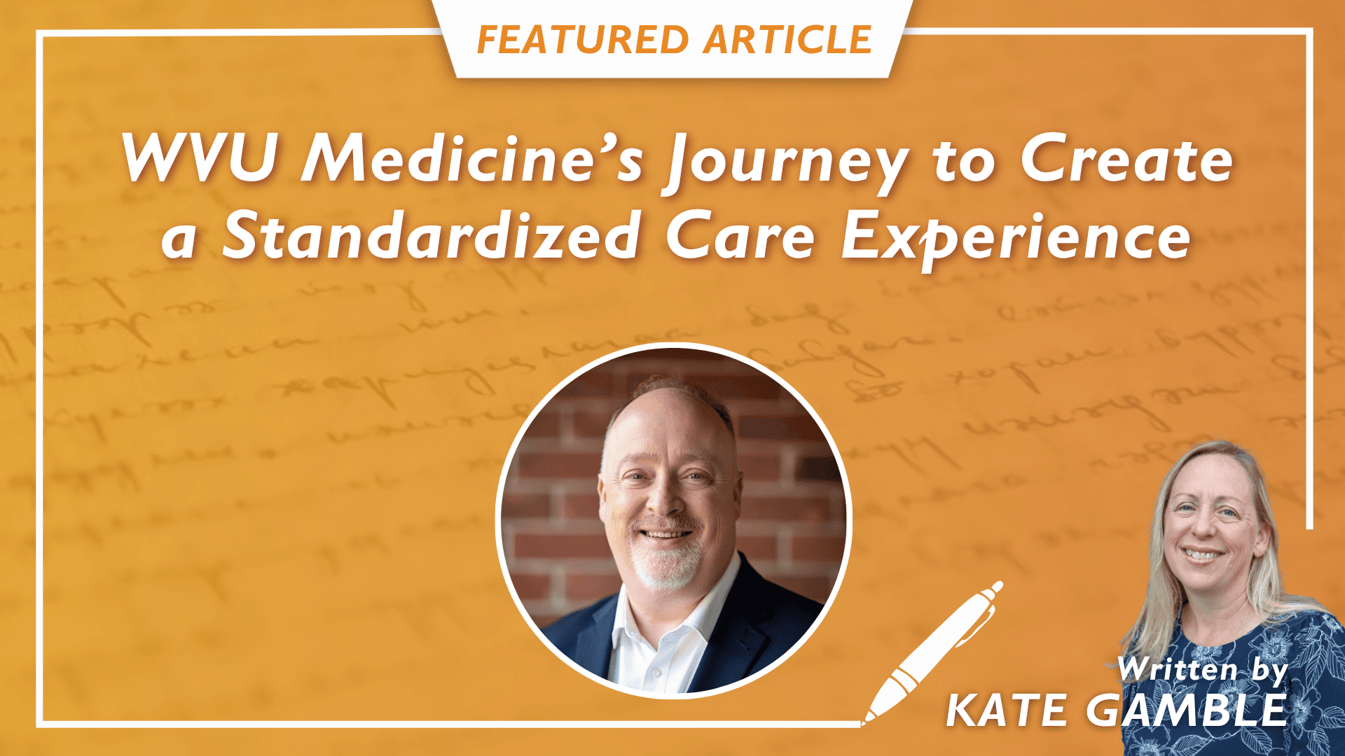 One Standard, 25 Hospitals: WVU Medicine’s Mission To Provide “The Best Possible Care”