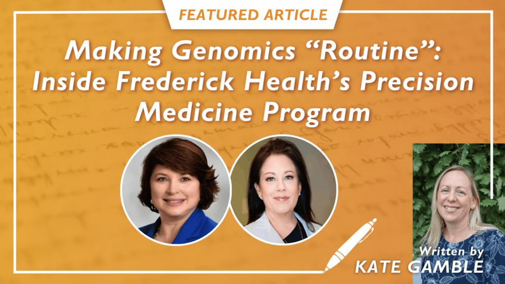 In The Genes: The Groundbreaking Precision Medicine Program That’s Bringing “Future” Care to the Present