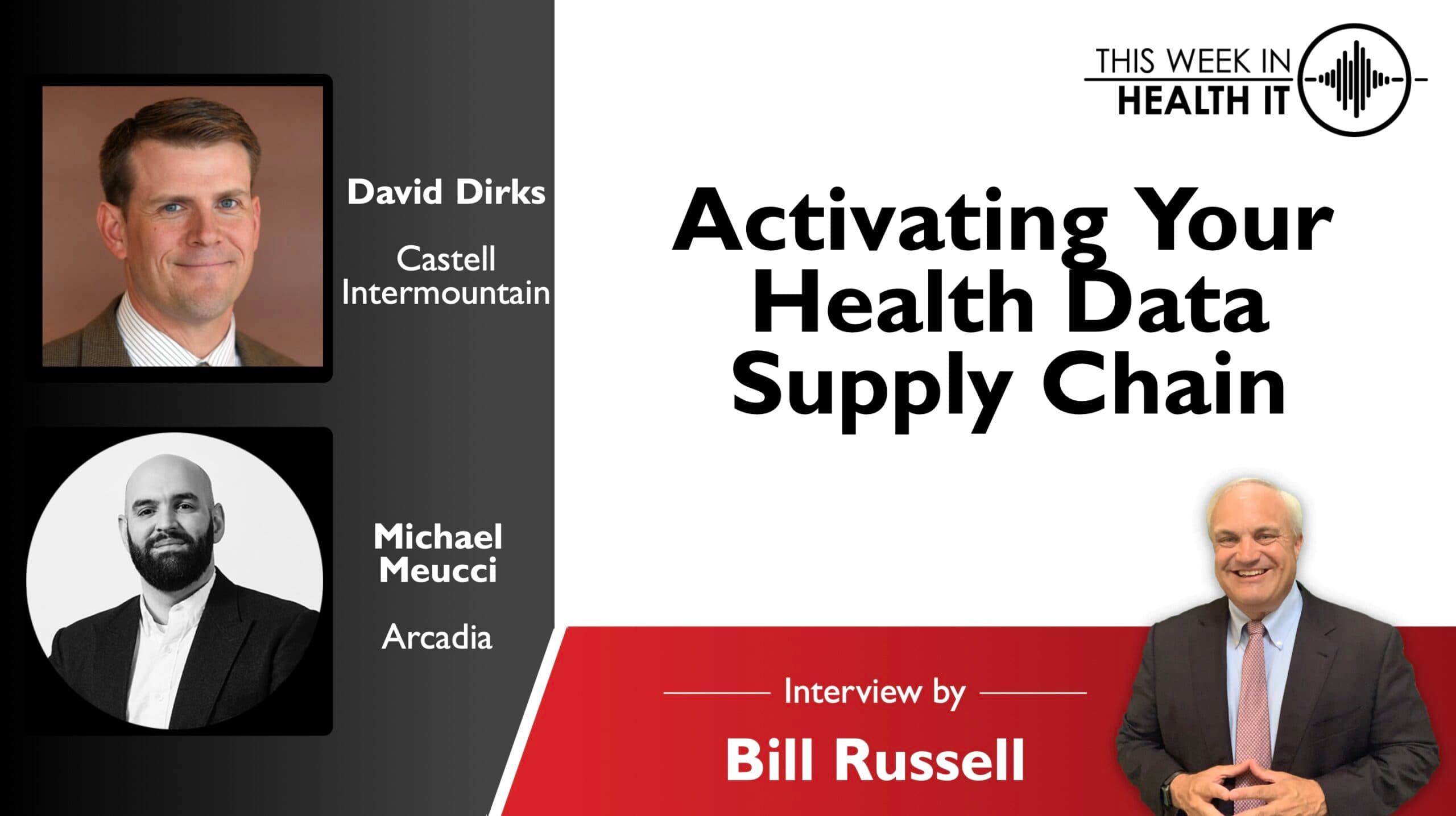 Activating Your Health Data Supply Chain with Intermountain’s Castell Health and Arcadia