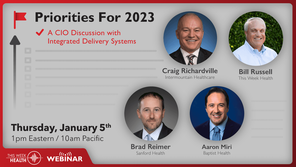 Leaders Series (CIO): IDN Priorities for 2023